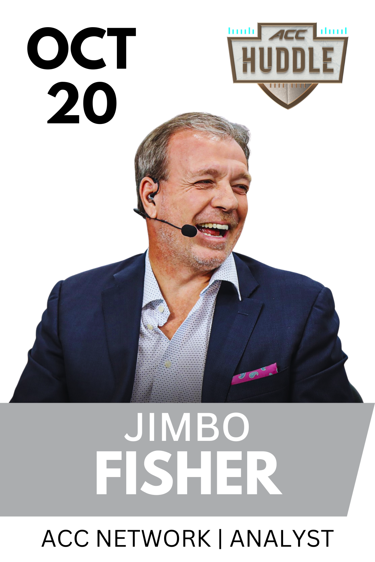 Oct 20th Guest Speaker Jimbo Fisher