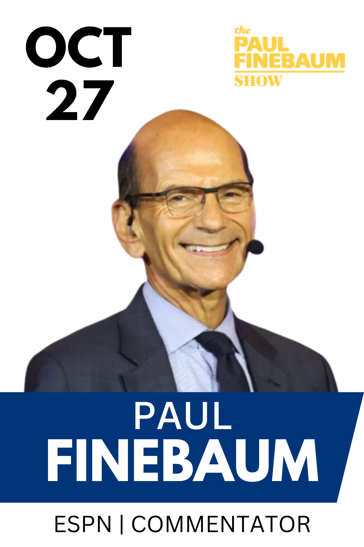 Oct 27th Guest Speaker Paul Finebaum